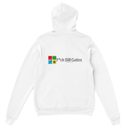 F*ck Bill Gates Pullover Hoodie