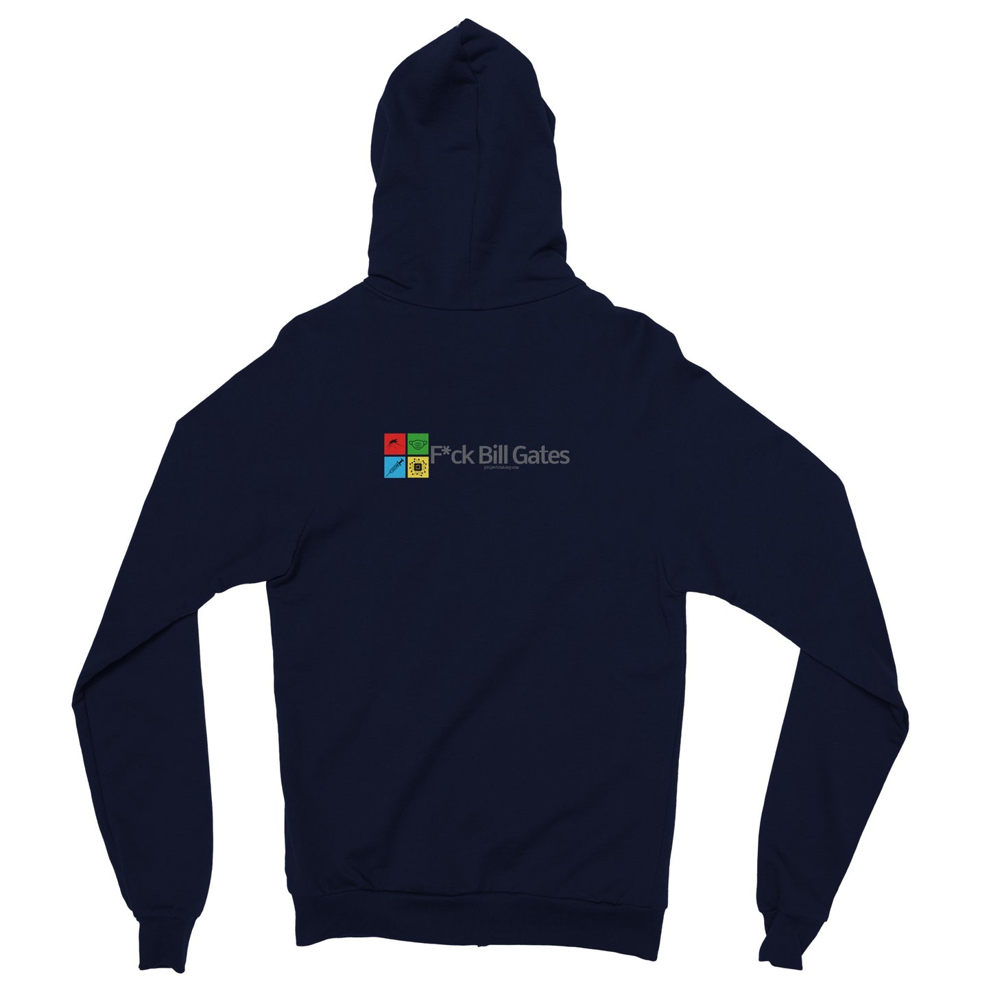 F*ck Bill Gates Zip Up Hoodie